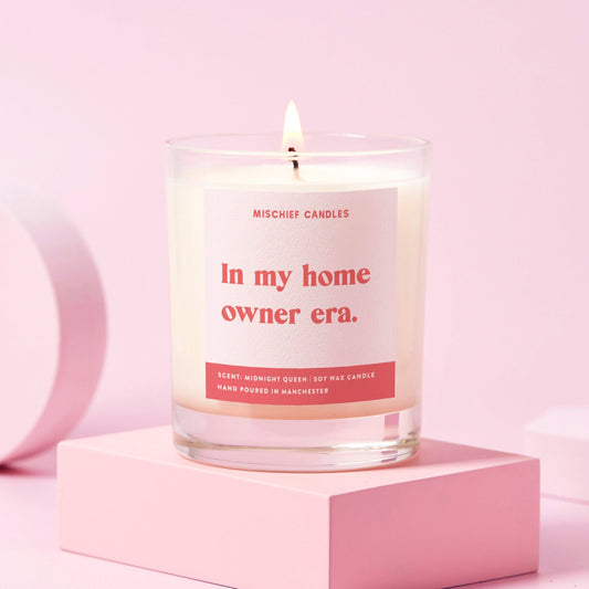 Funny New Home Gift Soy Wax Candle Home Owner Era