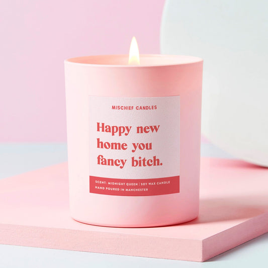 New Home Gift Funny New Home Gift Soy Wax Candle New Home Fancy Bitch