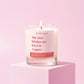August Birthday Gift Funny Birthday Gift Candle August Birthday Bitch