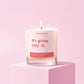 Funny New Home Gift Soy Wax Candle It’s Giving Cozy AF