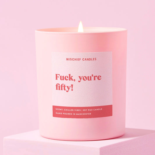 Funny 50th Birthday Gift Funny Candle Fuck You're Fifty