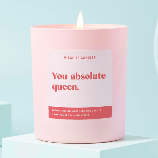 You Absolute Queen Friendship Gift For Her Funny Candle
