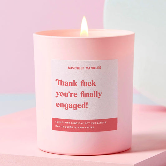 Engagement Gift Thank Fuck You're Engaged Funny Candle