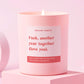 Funny Anniversary Gift Another Year Together Funny Candle