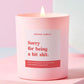Sorry Gift Funny Soy Wax Candle Sorry for Being Shit