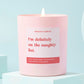 Funny Christmas Gift For Friend Stocking Filler Candle Naughty List